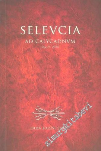 Selevcia ad Calycadnum IV / 2014