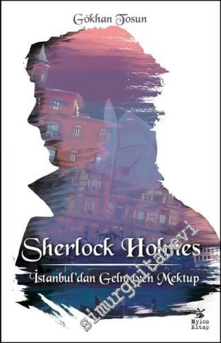 Sherlock Holmes - İstanbul'dan Gelmeyen Mektup