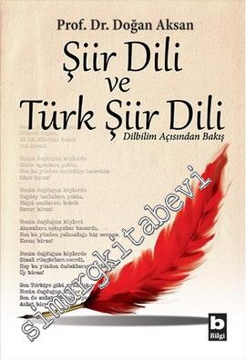 Şiir Dili ve Türk Şiir Dili: Dilbilim Açısından Bakış