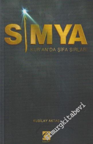 Simya: Kur'an'da Şifa Sırları