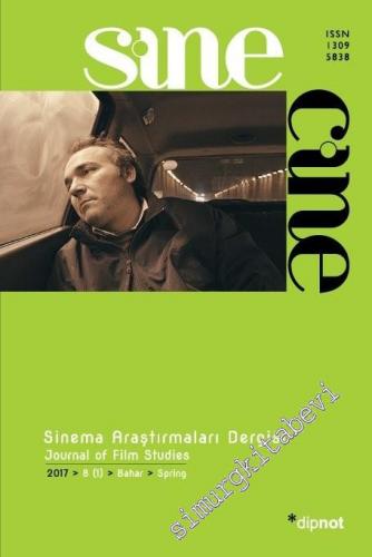 Sinecine: Sinema Araştırmaları Dergisi / Sinecine Journal of Film Stud