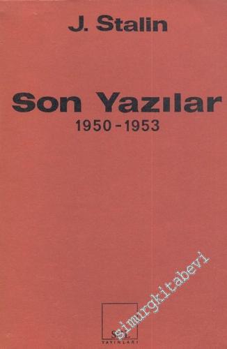 Son Yazılar 1950 - 1953