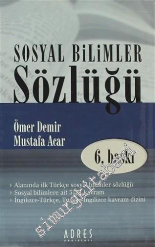 Sosyal Bilimler Sözlüğü: Alanında ilk Türkçe Sosyal Bilimler Sözlüğü: 