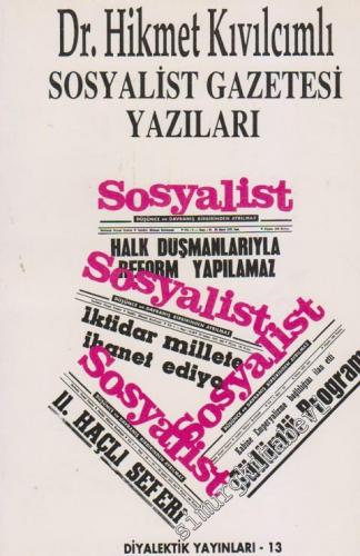 Sosyalist Gazetesi Yazıları 1967 - 1971
