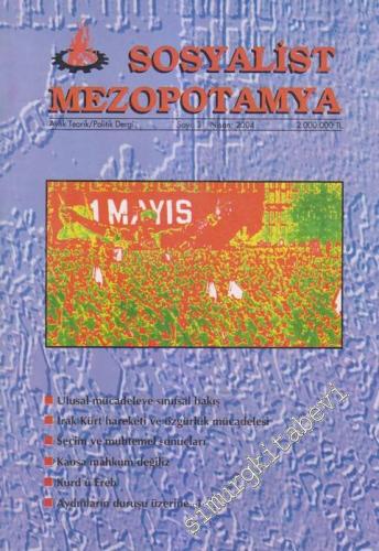 Sosyalist Mezopotamya: Aylık Teorik / Politik Dergi - Dosya: 1 Mayıs -