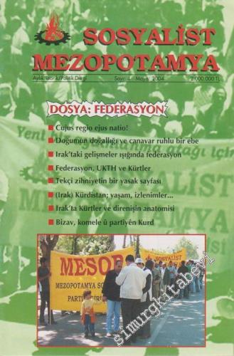 Sosyalist Mezopotamya: Aylık Teorik / Politik Dergi - Dosya: Federasyo