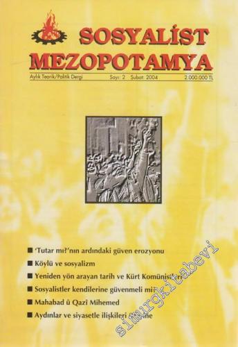 Sosyalist Mezopotamya: Aylık Teorik / Politik Dergi - Dosya: Sosyalizm