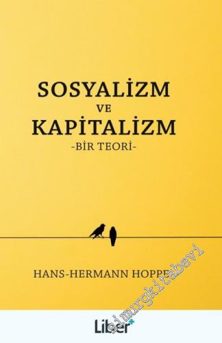 Sosyalizm ve Kapitalizm - Bir Teori