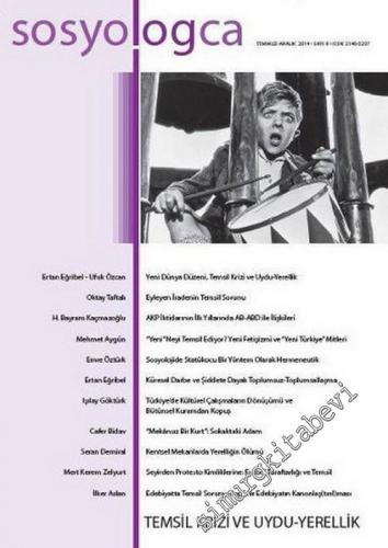 Sosyologca Dergisi - Dosya: Günümüz Sosyolojisi Tartışmaları: Temsil K