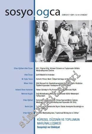 Sosyologca Dergisi - Dosya: Küresel Düzenin ve Toplumun Marjinalleşmes