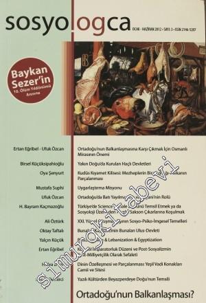 Sosyologca Dergisi - Dosya: Ortadoğu'nun Balkanlaşması - Sayı: 3 Ocak 