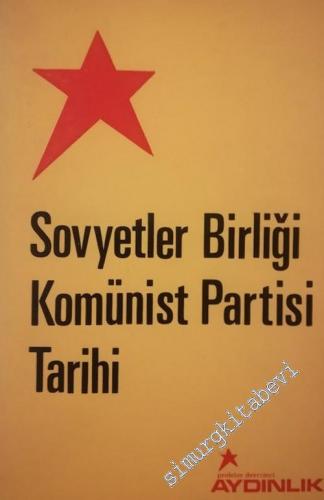 Sovyetler Birliği Komünist Partisi ( Bolşevik ) Tarihi