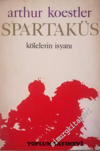 Spartaküs: Kölelerin İsyanı