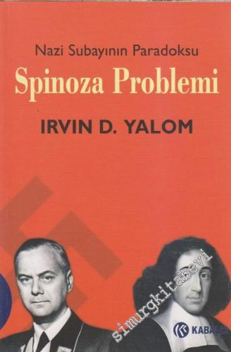 Spinoza Problemi: Nazi Subayının Paradoksu