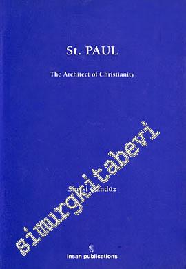 St. Paul: The Architect of Christianity CİLTLİ