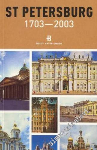 St. Petersburg 1703 - 2003