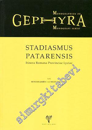 Stadiasmus Patarensis Itinera Romana Provinciae Lyciae - Monographien 