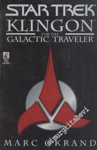 Star Trek Klingon for the Galactic Traveler