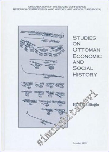 Studies on Ottoman Economic and Social History