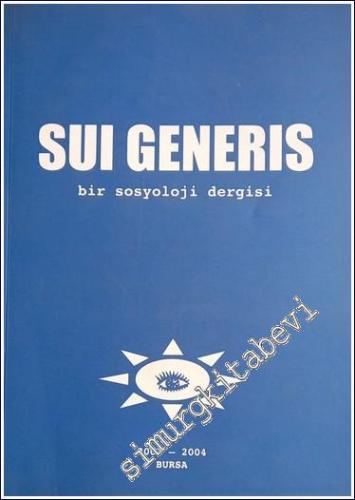 Sui Generis / Bir Sosyoloji Dergisi