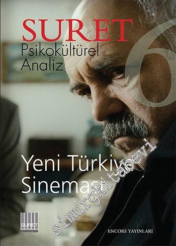 Suret: Psikokültürel Analiz Dergisi - Dosya: Yeni Türkiye Sineması - S