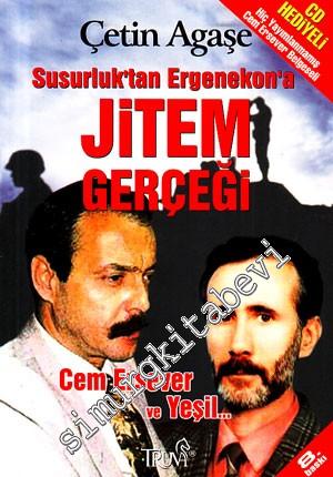 Susurluktan Ergenekon'a Jitem Gerçeği: Cem Ersever ve Yeşil (CD'li)