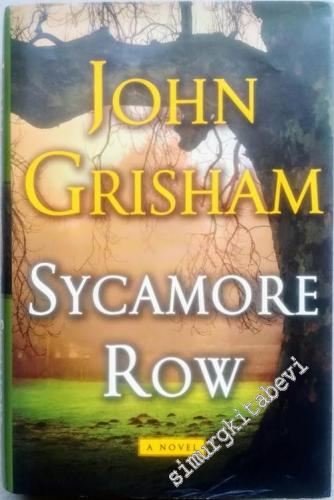 Sycamore Row - A Novel