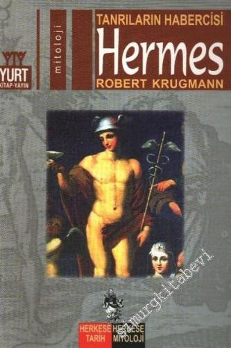 Tanrıların Habercisi Hermes