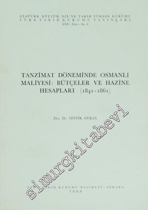 Tanzimat Döneminde Osmanlı Maliyesi : Bütçeler ve Hazine Hesapları, 18