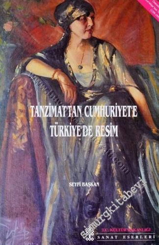 Tanzimat'tan Cumhuriyet'e Türkiye'de Resim