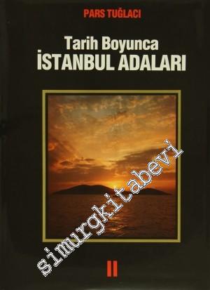 Tarih Boyunca İstanbul Adaları Cilt 2