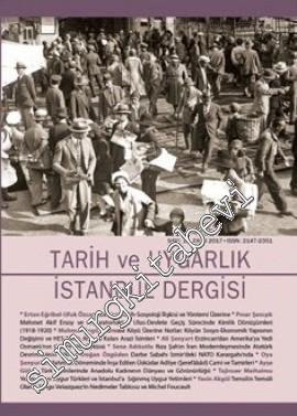Tarih ve Uygarlık - İstanbul Dergisi - Sayı: 10