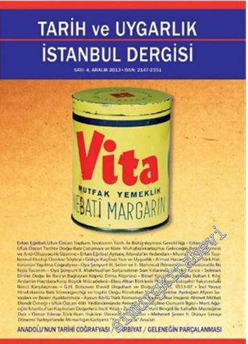 Tarih ve Uygarlık / İstanbul Dergisi Sayı: 4 - Sayı: 4