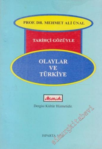 Tarihçi Gözüyle Olaylar ve Türkiye