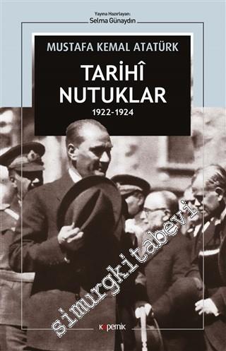 Tarihi Nutuklar 1922 - 1924