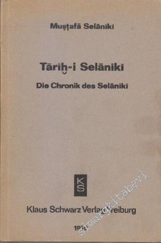 Tarihi Selaniki - Die Chronik des Selaniki TIPKIBASIM