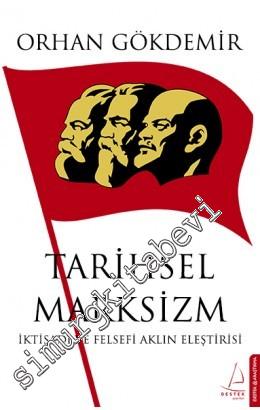 Tarihsel Marksizm: İktisadi ve Felsefi Aklın Eleştirisi