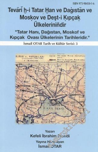Tatar Hanı, Dağıstan, Moskof ve Kıpçak Ovası Ülkelerinin Tarihidir