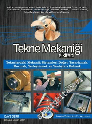 Tekne Mekaniği El Kitabı: Teknelerdeki Mekanik Sistemleri Doğru Tasarl