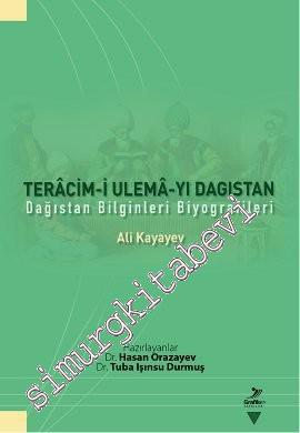 Teracim-i Ulema-yı Dagıstan: Dağıstan Bilginleri Biyografileri