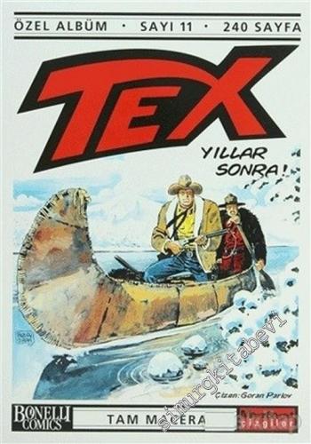 Tex Özel Albüm 11: Yıllar Sonra
