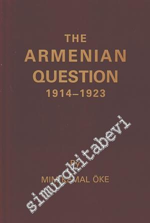 The Armenian Question 1914 - 1923