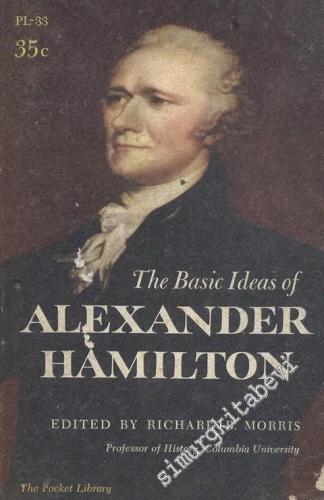 The Basic Ideas Of Alexander Hamilton