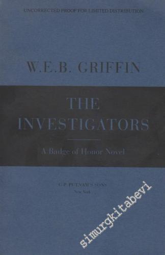 The Investigators A Badge Of Honor Novel