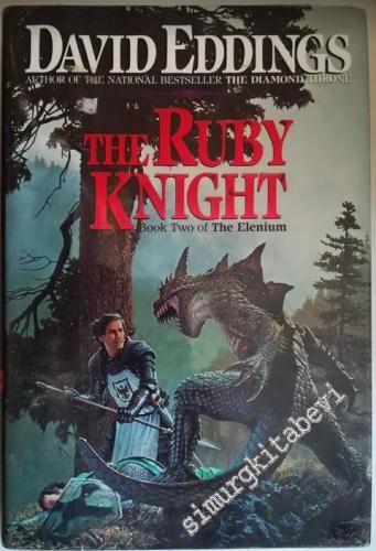 The Ruby Knight: Book Two of The Elenium