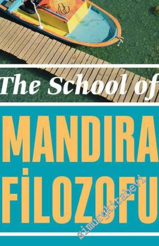 The School Of Mandıra Filozofu