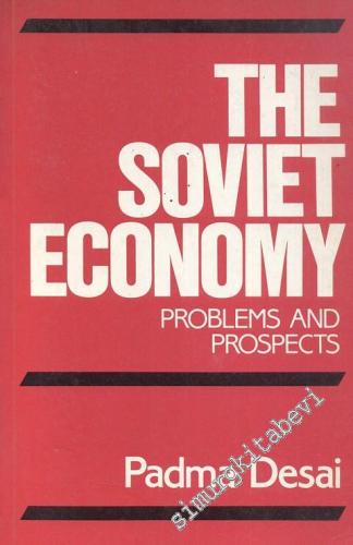 The Soviet Economy: Problems and Prospects