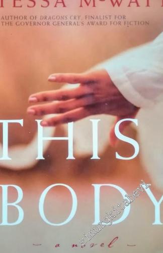 This Body - A Novel