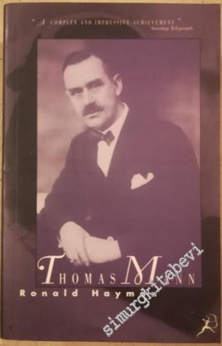 Thomas Mann: A Biograpy