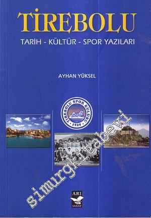 Tirebolu Tarih - Kültür Spor Yazıları
